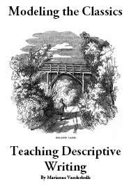 descriptive writing teaching modeling classics china homeschool