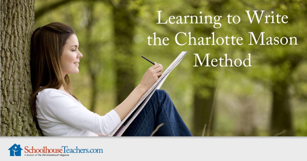 Learning to Write the Charlotte Mason Way